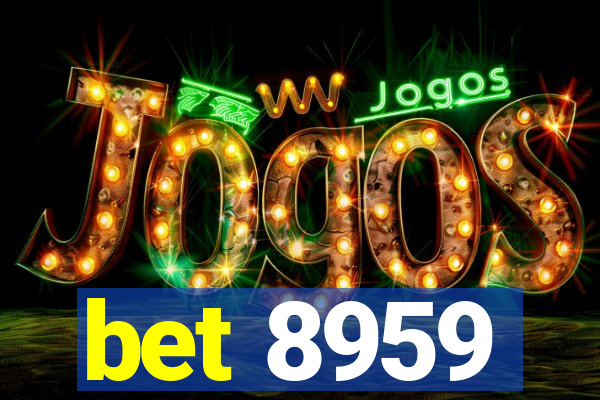 bet 8959